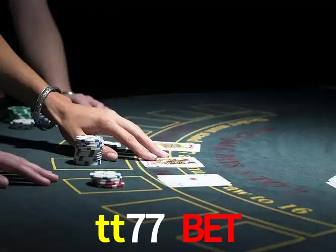 tt77 bet